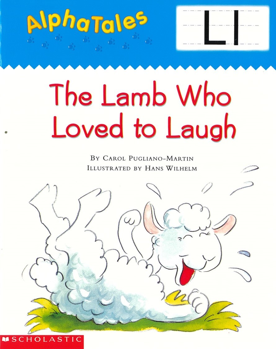 The Lamb Who Loved to Laugh
