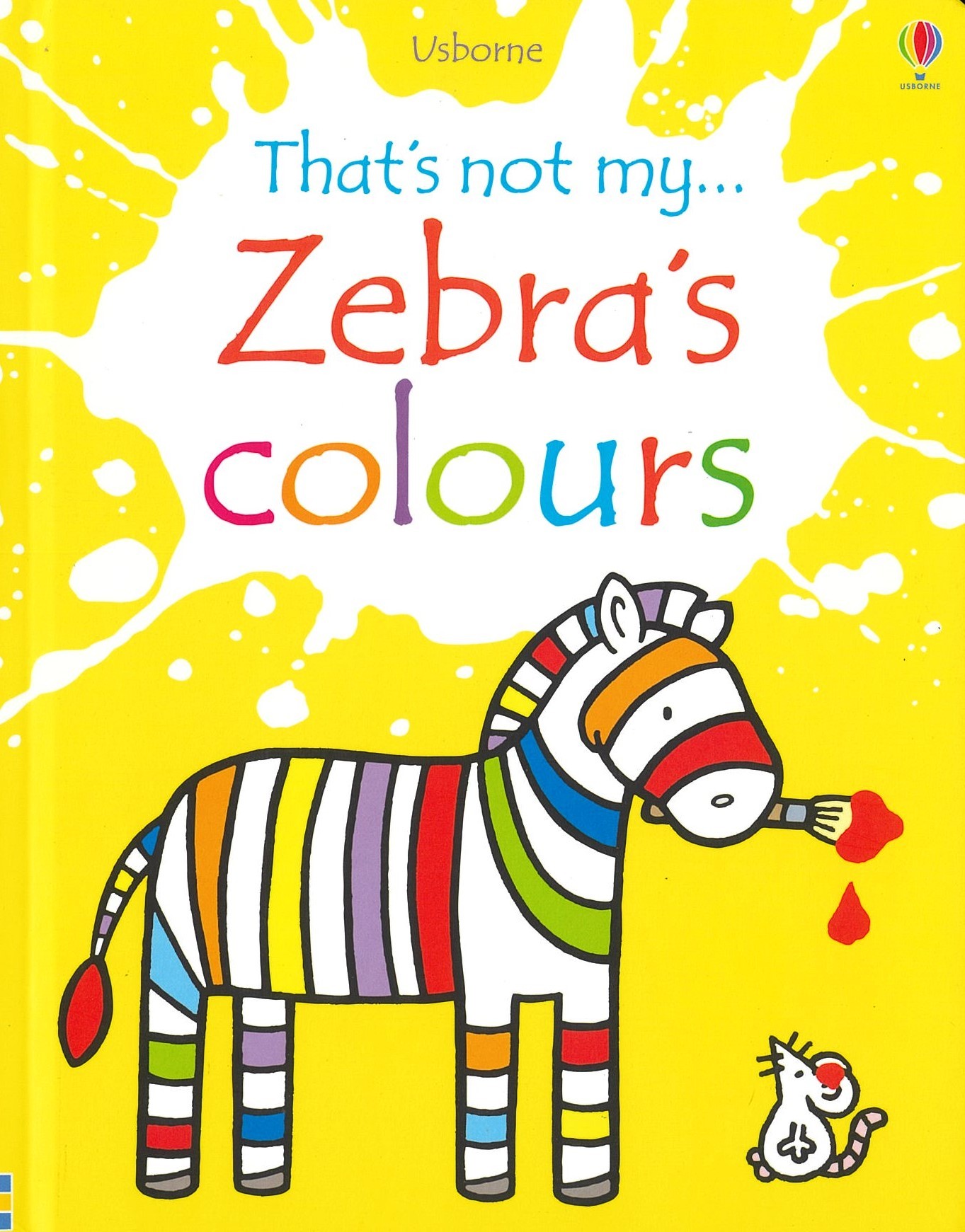 That's not my … Zebra's colours